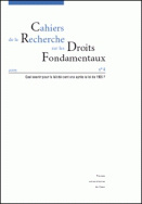 Cahiers de la Recherche sur les Droits Fondamentaux, n° 4/2005