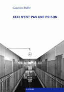 Ceci n'est pas une prison