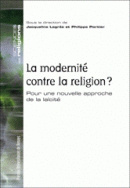 La Modernité contre la religion ?