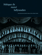 Politiques du musical hollywoodien