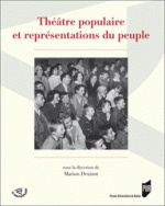 Théâtre populaire et représentations du peuple