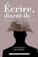 Ecrire, disent-ils – Tome 2