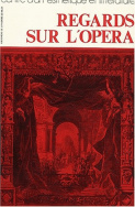 Regards sur l'opéra