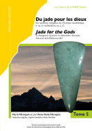 Du jade pour les dieux/Jade for the Gods