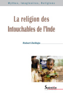 La religion des Intouchables de l'Inde