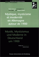 Mystique, mysticisme et modernité en Allemagne autour de 1900