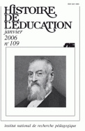 Histoire de l'éducation, n° 109/2006