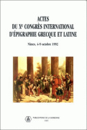 Actes du X<sup>e</sup> Congrès international d'épigraphie grecque et latine