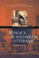 Réseaux et sociabilité littéraire en révolution