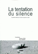 La tentation du silence