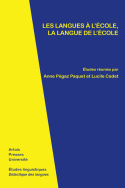 Les langues à l'école, la langue de l'école