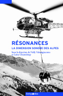 Résonances. La dimension sonore des Alpes