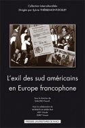 L'exil des Sud-Américains en Europe francophone