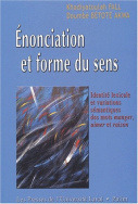 Énonciation et forme du sens