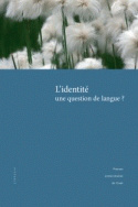 L'identité, une question de langue ?