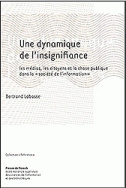 Une dynamique de l'insignifiance