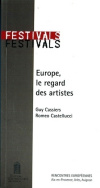 Europe, le regard des artistes / Europe: the artists' view