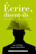 Ecrire, disent-ils