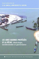 Les aires marines protégées et la pêche : bioécologie, socioéconomie et gouvernance