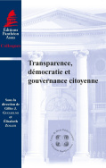 Transparence, démocratie et gouvernance citoyenne