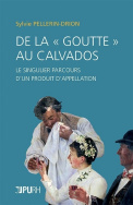 De la « goutte » au Calvados