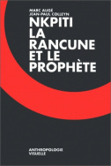 Nkpiti, la rancune et le prophète