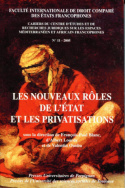 Les Nouveaux rôles de l'État et les Privatisations