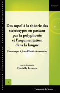 Des topoï à la théorie des stéréotypes en passant par la polyphonie  et l'argumentation dans la langue