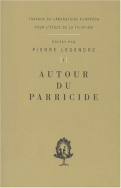 Autour du parricide