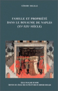 Famille et propriété dans le royaume de Naples, 15e-19e siècles