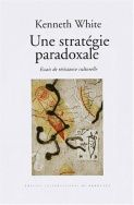 Une stratégie paradoxale