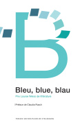 Bleu, blue, blau