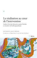 La vitalisation au cœur de l'intervention