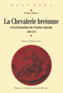 La Chevalerie bretonne et la formation de l'armée ducale (1260-1341)