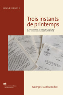 Trois instants de printemps