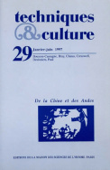 Techniques et cultures, n° 29/janv.-juin 1997