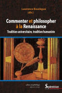 Commenter et philosopher à la Renaissance