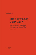 Une après-midi à Shanghai