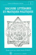 Discours littéraires et pratiques politiques