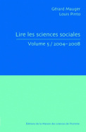 Lire les sciences sociales, Volume 5/2004-2008