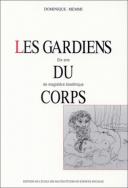 Les gardiens du corps