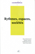 Rythmes, espaces, sociétés