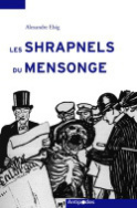 Les shrapnels du mensonge