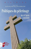 Politiques du pèlerinage