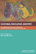 Cultures, éducation, identité. Recompositions socioculturelles, transculturalité et interculturalité