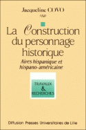 La construction du personnage historique