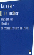 Le Désir de métier