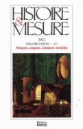 Histoire & Mesure, volume XXXVII, n° 1/2022