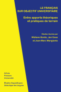 Le <I>Français sur Objectif Universitaire</I>. Entre apports théoriques et pratiques de terrain