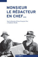 Monsieur le rédacteur en chef…